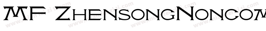 MF ZhensongNoncommer字体转换